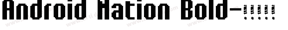 Android Nation Bold字体转换